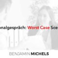 Personalgespräch: Worst Case Scenario